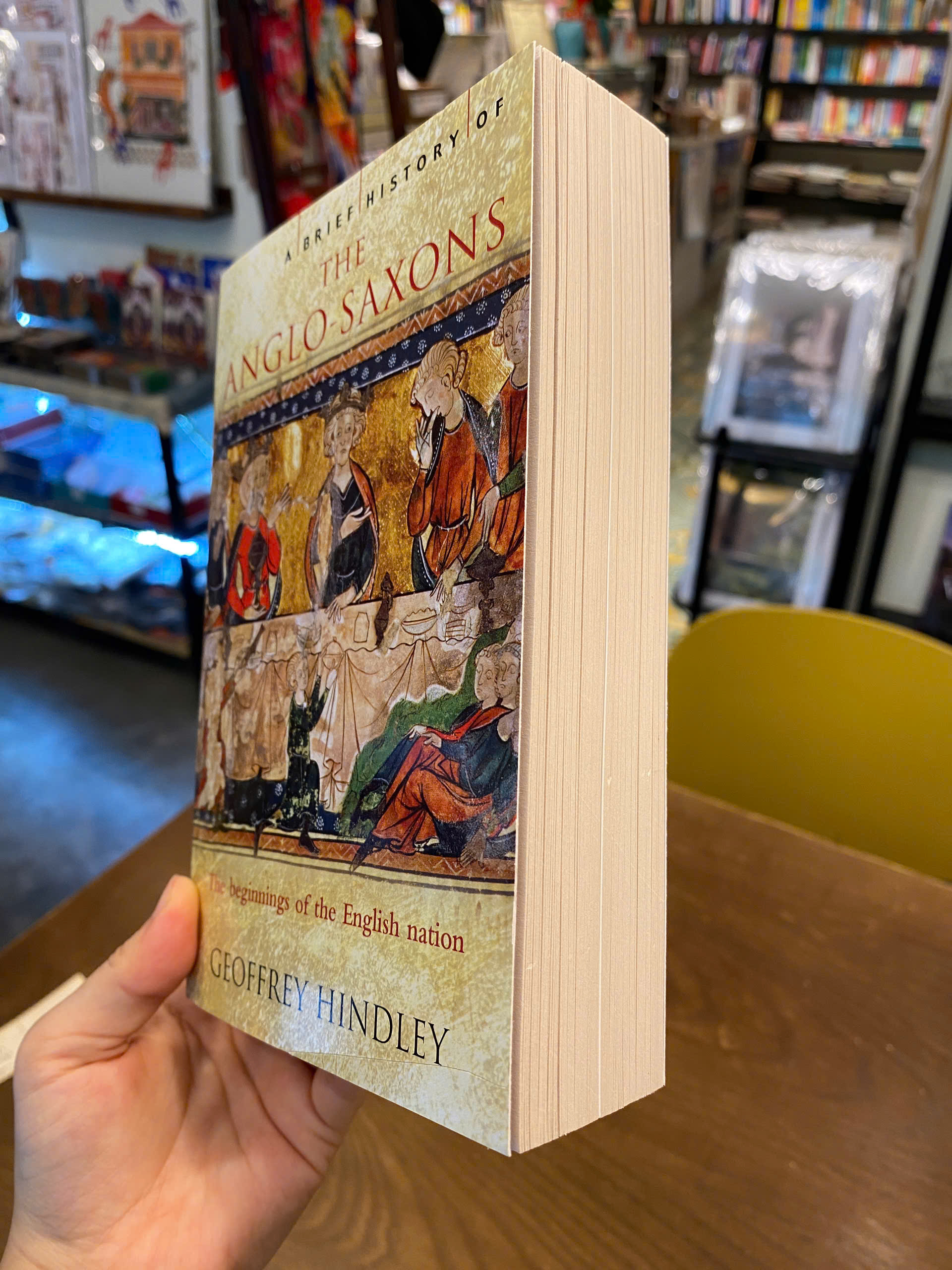 Sách - A Brief History of Anglo Saxons - Geoffrey Hindley | History Nonfiction / Ngoại văn Nhập khẩu