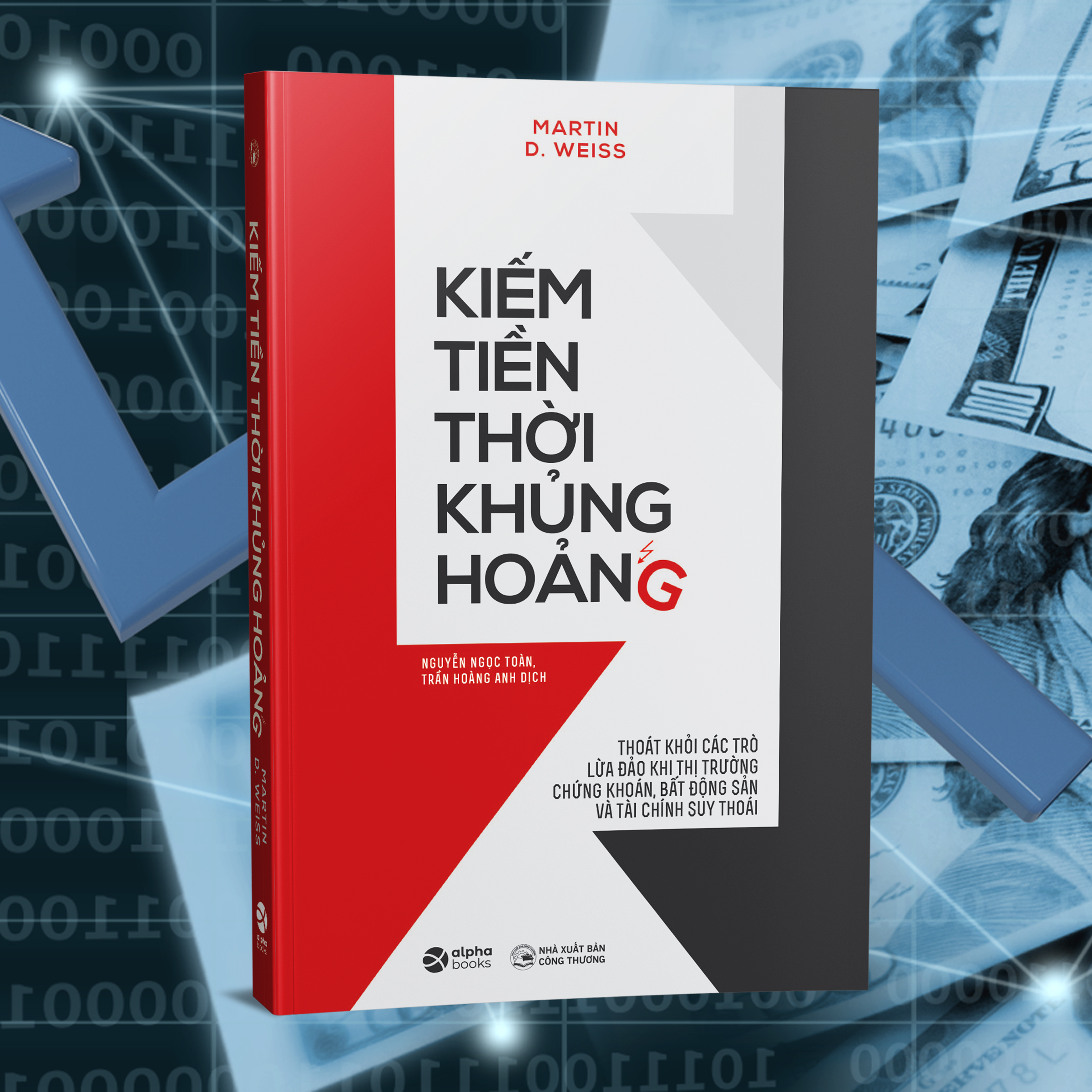 Trạm Đọc Official |  Kiếm Tiền Thời Khủng Hoảng 