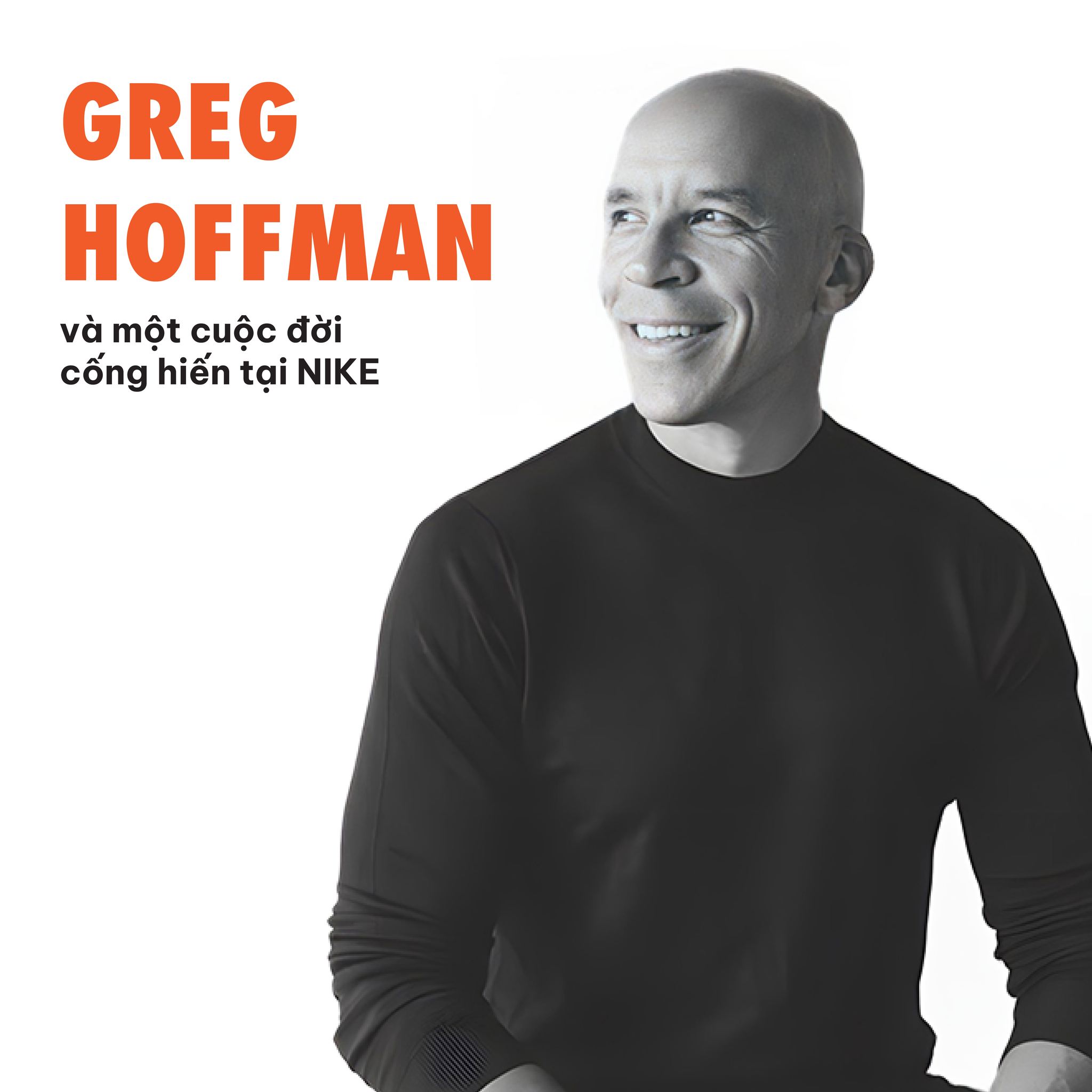Cách Mạng Cảm Xúc Từ Thương Hiệu (Greg Hoffman)