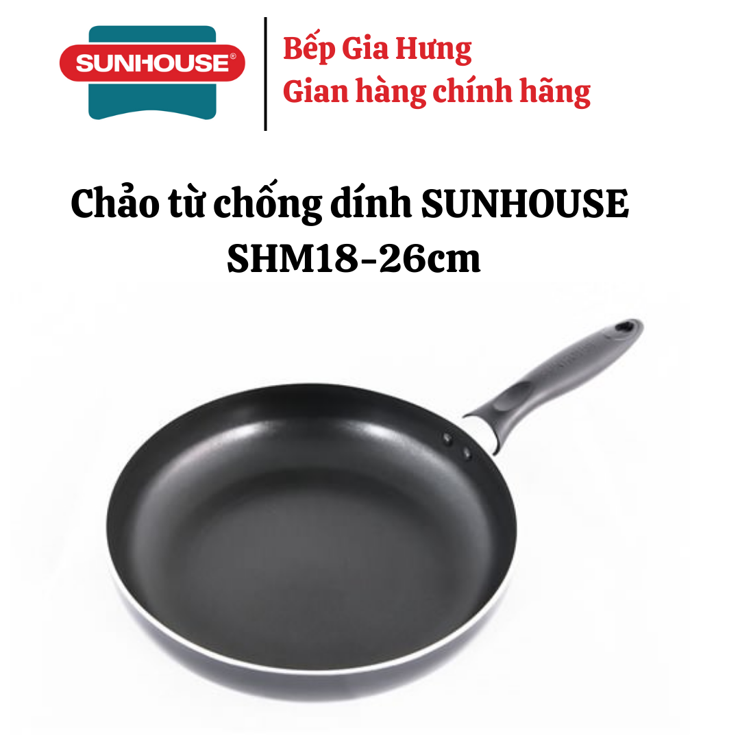 Chảo từ chống dính Sunhouse SHM18-26cm - Hàng chính hãng