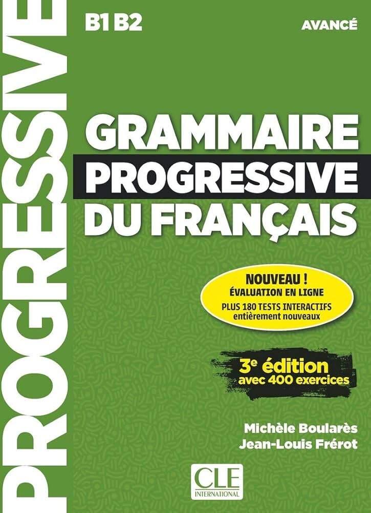 Sách tiếng Pháp - Grammaire Progressive Du Français Avancé B1 B2