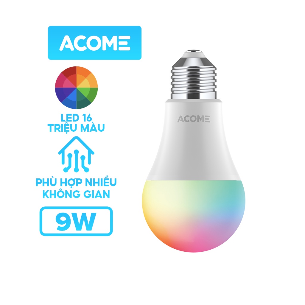 Bóng Đèn LED 16 Triệu Màu Thông Minh Acome AL01 Điều Chỉnh Độ Sáng Trải Nghiệm Mới Lạ Công Suất 9W/12W