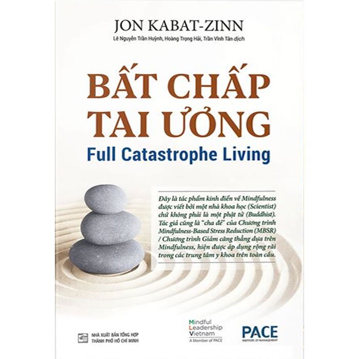 Bất chấp tai ương - Jon Kabat- Zinn- sách PACE