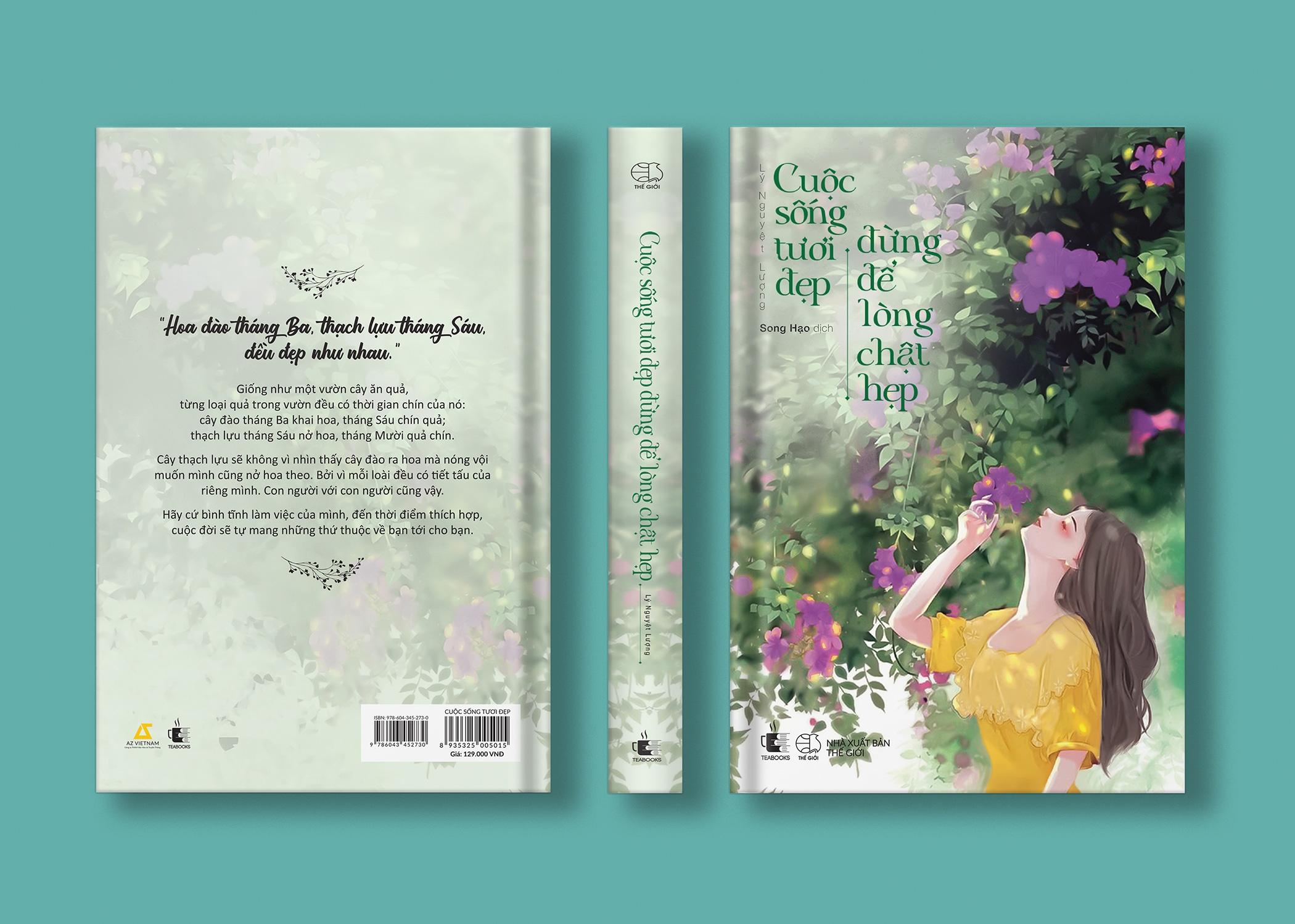 Cuộc Sống Tươi Đẹp Đừng Để Lòng Chật Hẹp