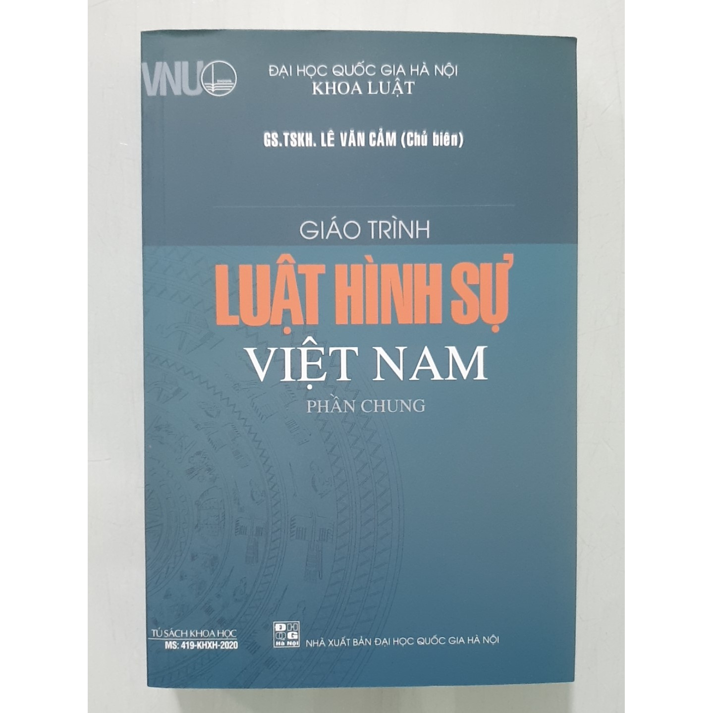 Giáo Trình Luật Hình Sự Việt Nam - Phần Chung