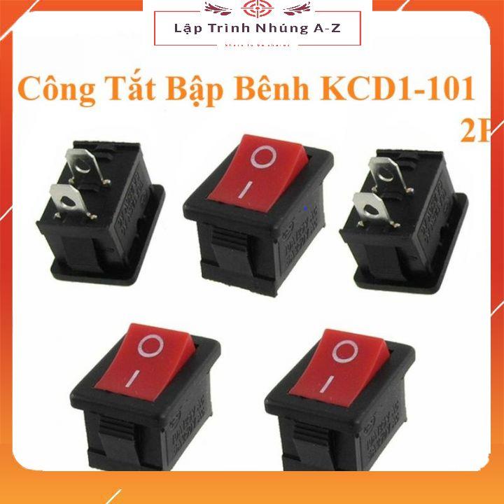 [Lập Trình Nhúng A-Z][G27] Công Tắc Bập Bênh KCD1-11 10x15mm 3A 250V 2P