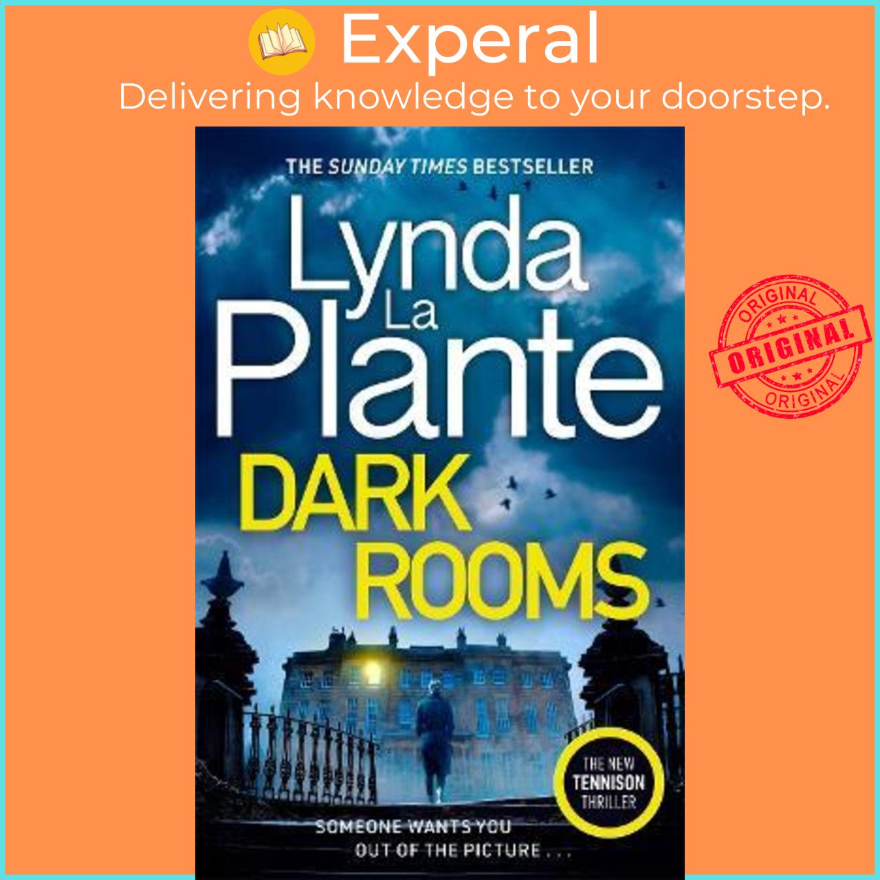 Sách - Dark Rooms : The brand new Jane Tennison thriller from The Queen of Cr by Lynda La Plante (UK edition, paperback)