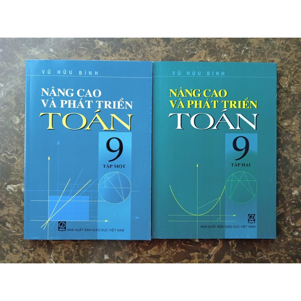Sách – Nâng Cao Và Phát Triển Toán 9 (Tập 1 + Tập 2)