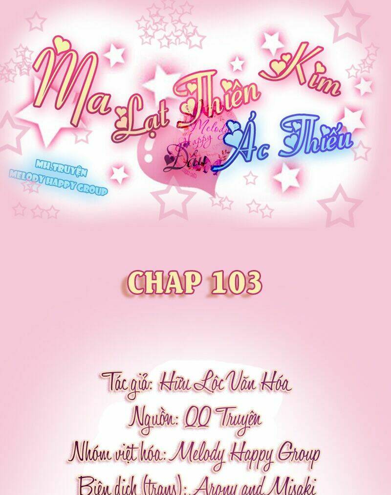 ma lạt thiên kim đẩu ác thiếu chapter 103 3