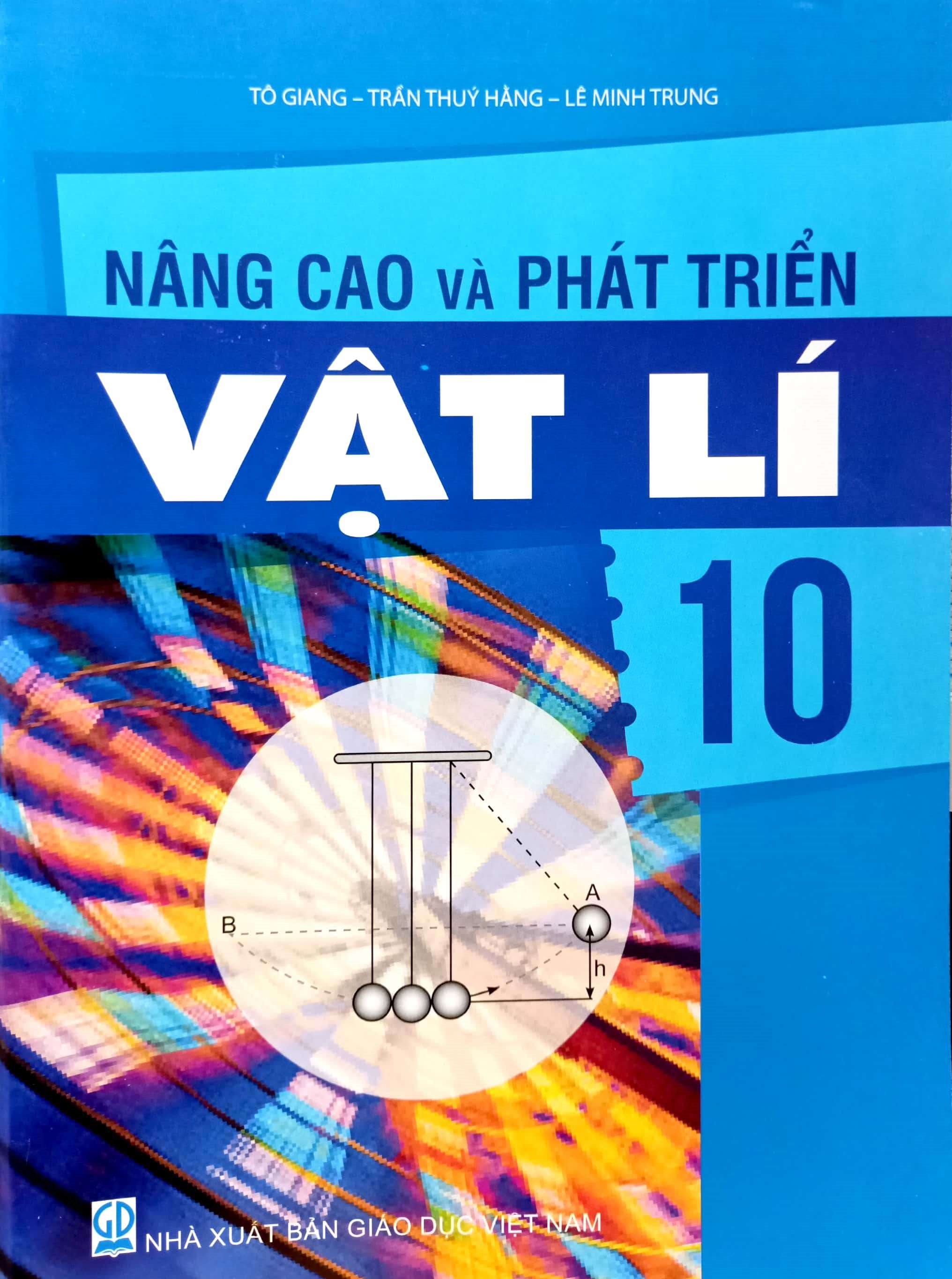 Nâng cao và phát triển Vật lí 10