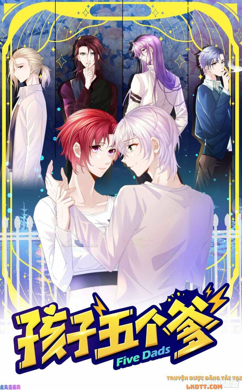 đứa trẻ có 5 daddy chapter 1 1