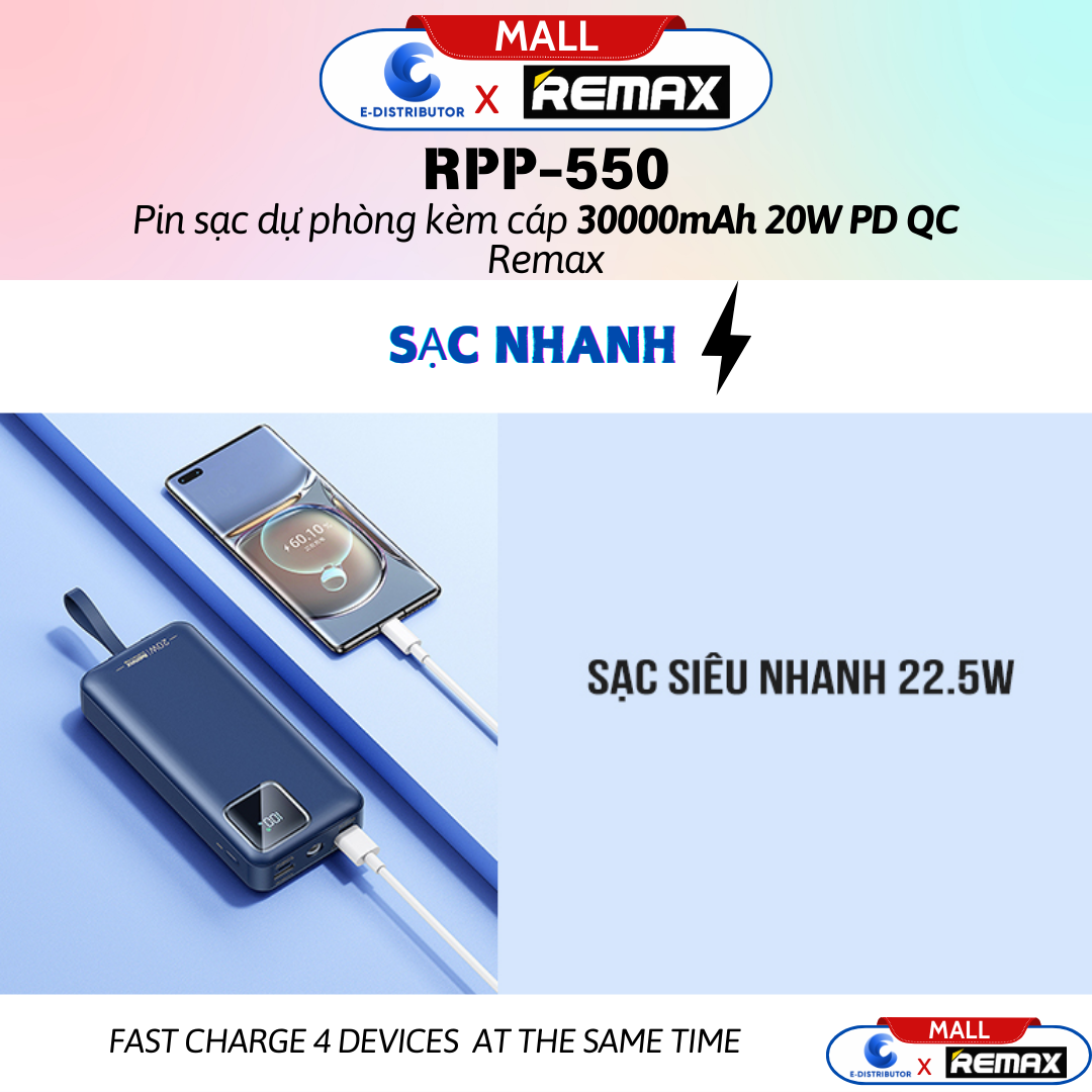 Pin sạc dự phòng kèm cáp 30000mAh 20W PD QC Remax RPP-550 - Hàng Chính Hãng - Bảo Hành 12 Tháng - 4 đầu ra, 2 đầu vào