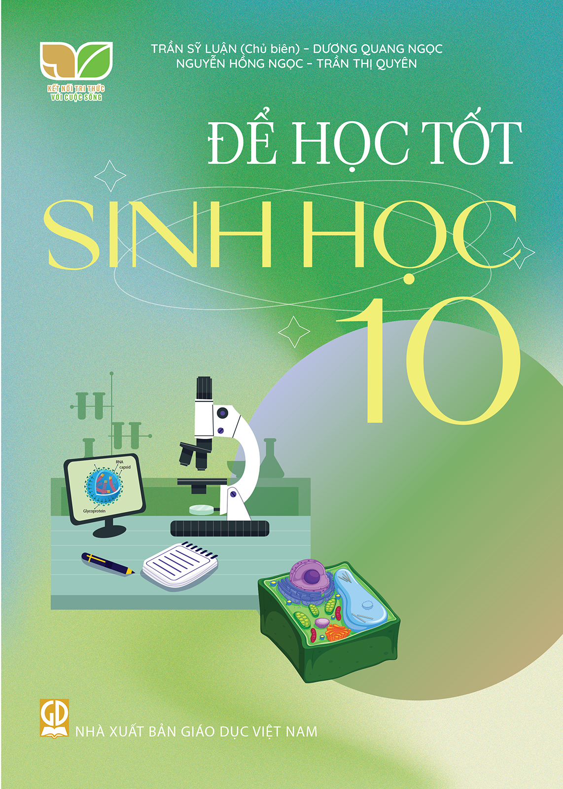  Để học tốt Sinh học 10 (Kết nối tri thức với cuộc sống)