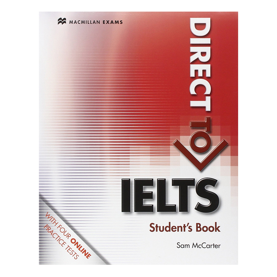 Direct to IELTS: Student Book Without Key With Webcode