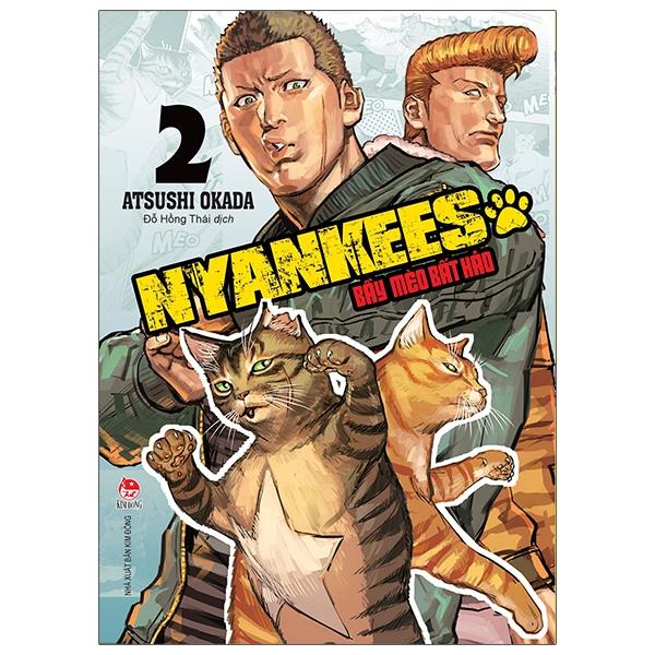 Nyankees - Bầy Mèo Bất Hảo - Tập 2