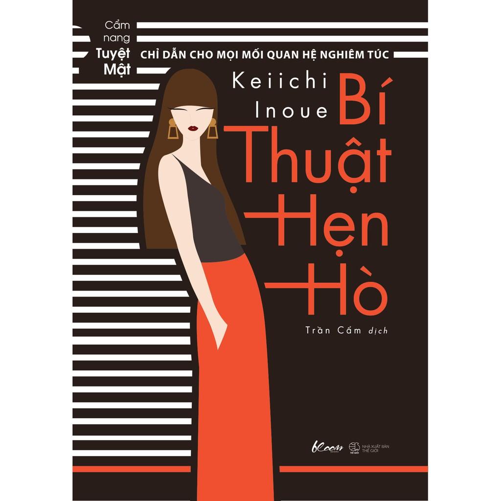 Sách - Bí thuật hẹn hò – Chỉ dẫn cho mọi mối quan hệ nghiêm túc (tặng kèm bookmark)