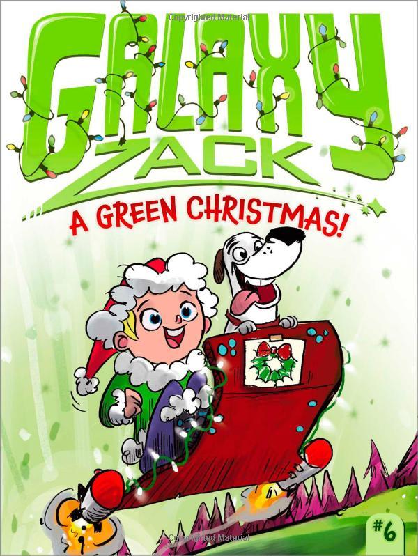 Galaxy Zack 6: A Green Christmas!