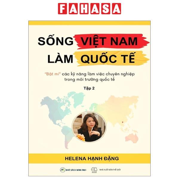 Sống Việt Nam Làm Quốc Tế