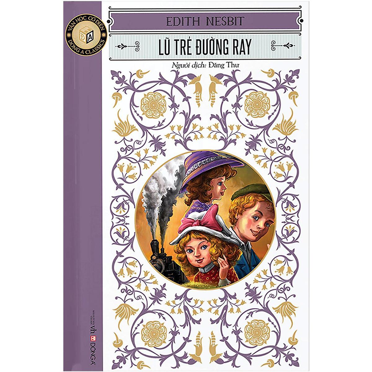 Sách Lũ Trẻ Đường Ray (Tái Bản 2020)