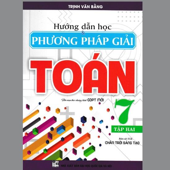 Sách - Hướng Dẫn Học & Phương Pháp Giải Toán Lớp 7 - Tập 2 HA-MK