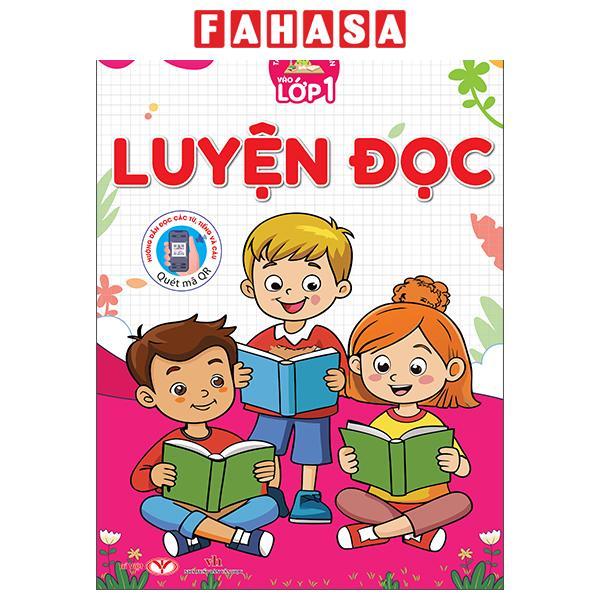 Sách - Tâm Thế Cho Bé Tự Tin Vào Lớp 1 - Luyện Đọc