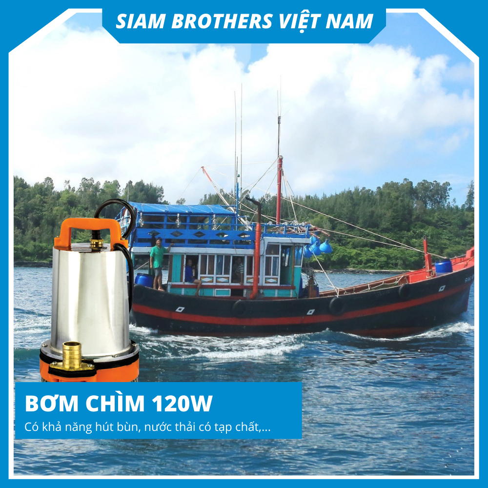 Siam Brothers - Bơm chìm BPS-12V- 120W