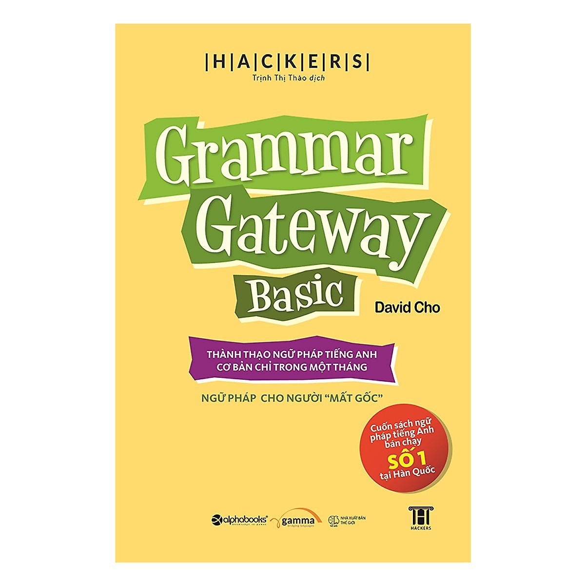 Bộ Sách Ngữ Pháp Tiếng Anh Bán Chạy Số 1 Tại Hàn Quốc ( Grammar Gateway Basic + Grammar Gateway Intermediate ) (Tặng Notebook tự thiết kế)