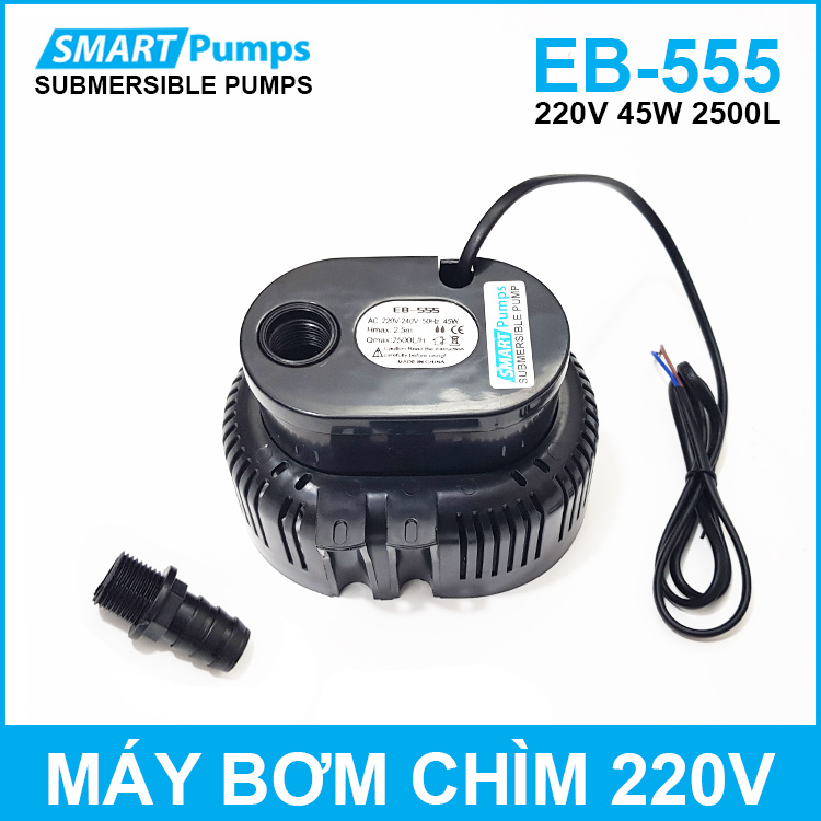 Máy bơm chìm cho quạt hơi nước hồ cá hòn non bộ thác nước tiểu cảnh 220V 45W 2500L EB-555 Smartpumps