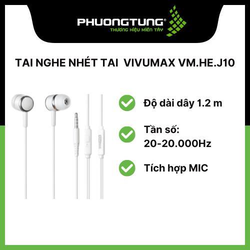 Tai nghe nhét tai có dây VivuMax VM.HE.J10