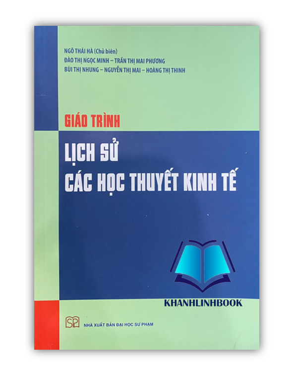 Sách - Giáo trình Lịch sử các học thuyết kinh tế