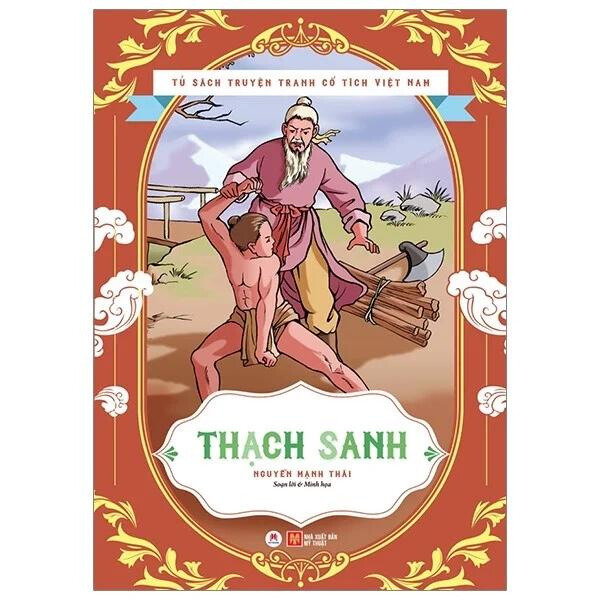 Tủ sách Truyện Tranh Cổ Tích Việt Nam - Thạch Sanh