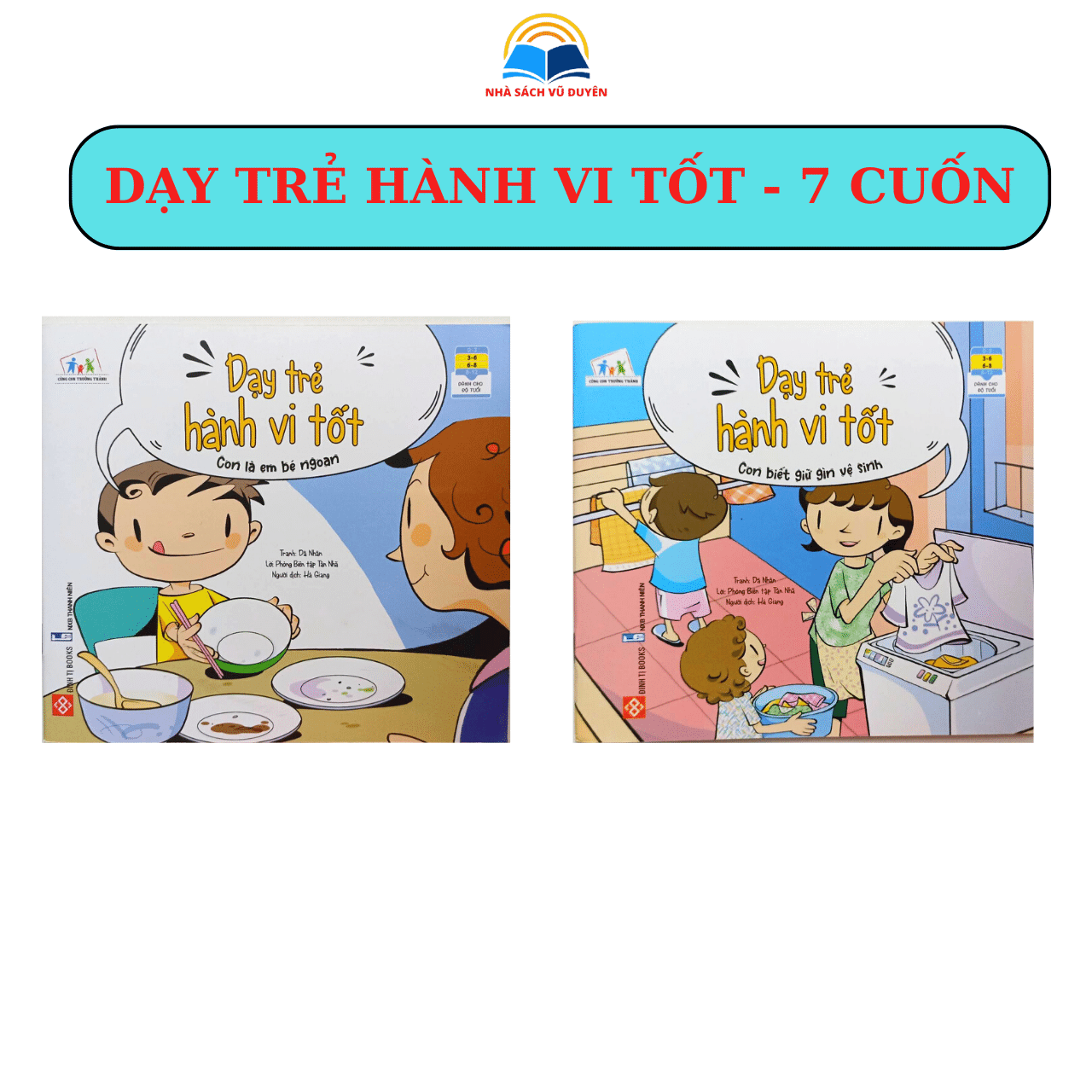 Sách - Dạy Trẻ Hành Vi Tốt  Cho Bé Từ 3-8 Tuổi - Trọn Bộ 7 Cuốn