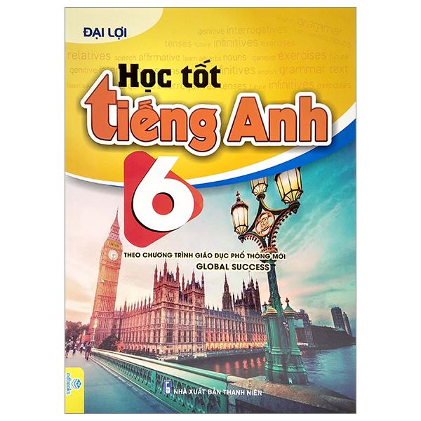 Học Tốt Tiếng Anh 6