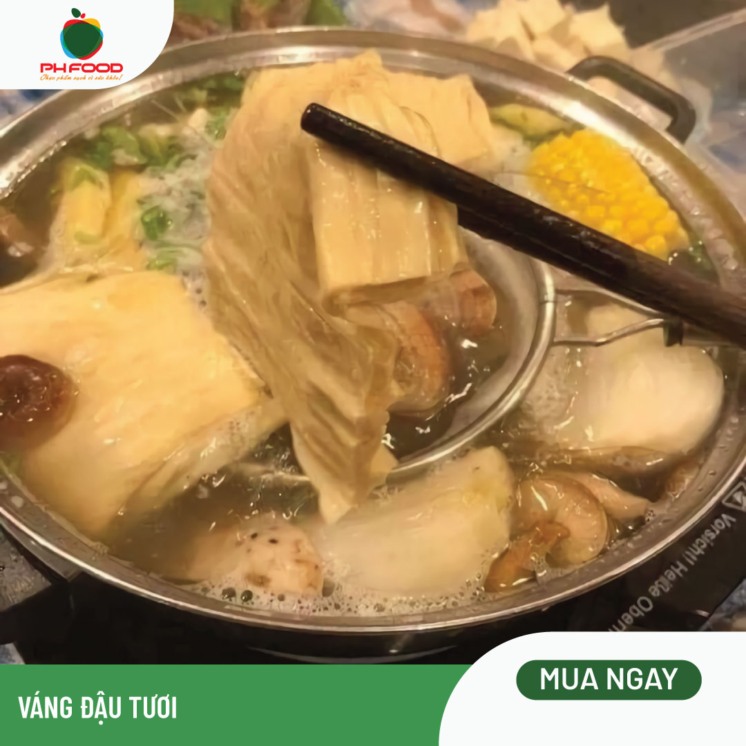 - Váng Đậu Tươi Ăn Lẩu
