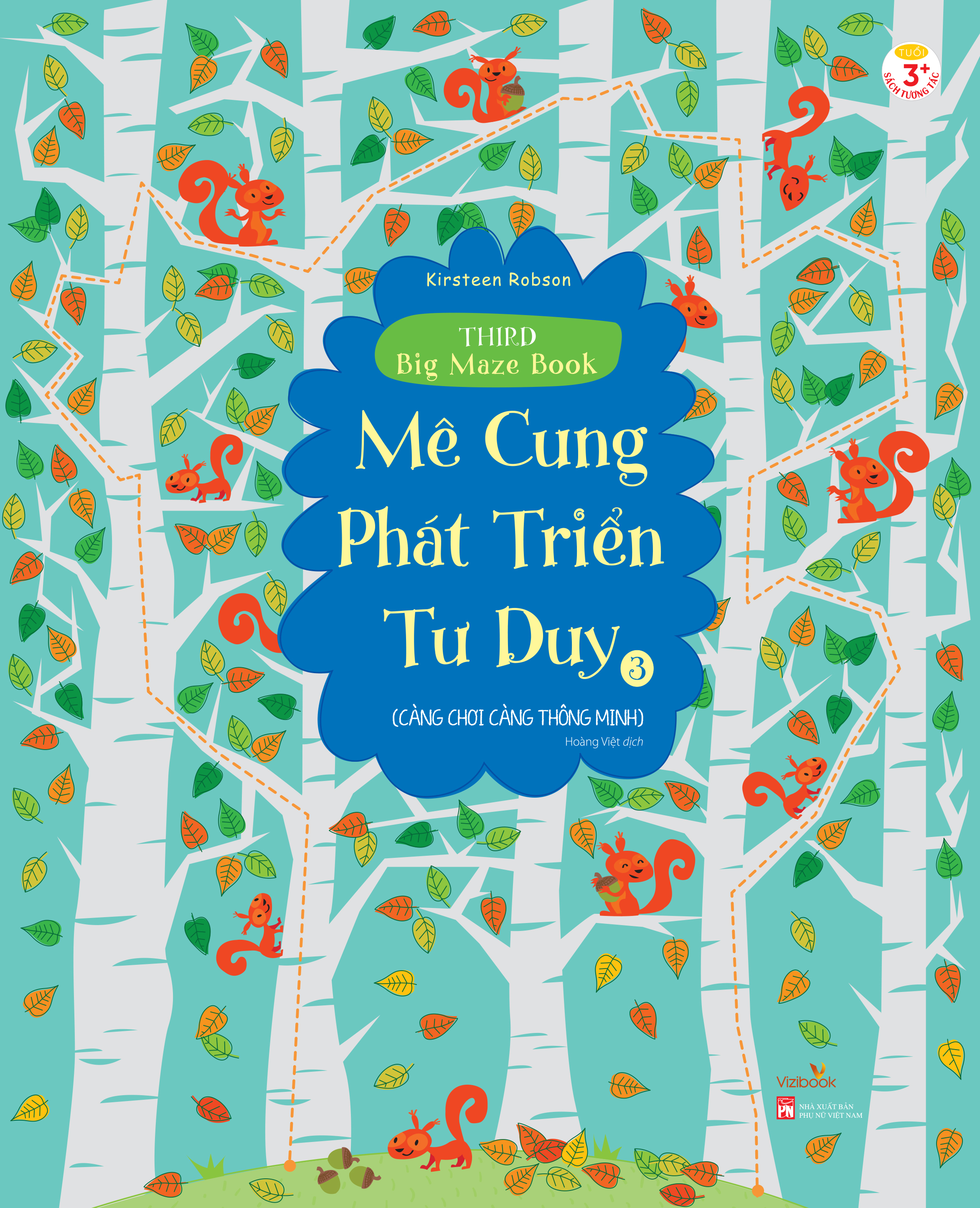 Mê Cung Phát Triển Tư Duy - Tập 3
