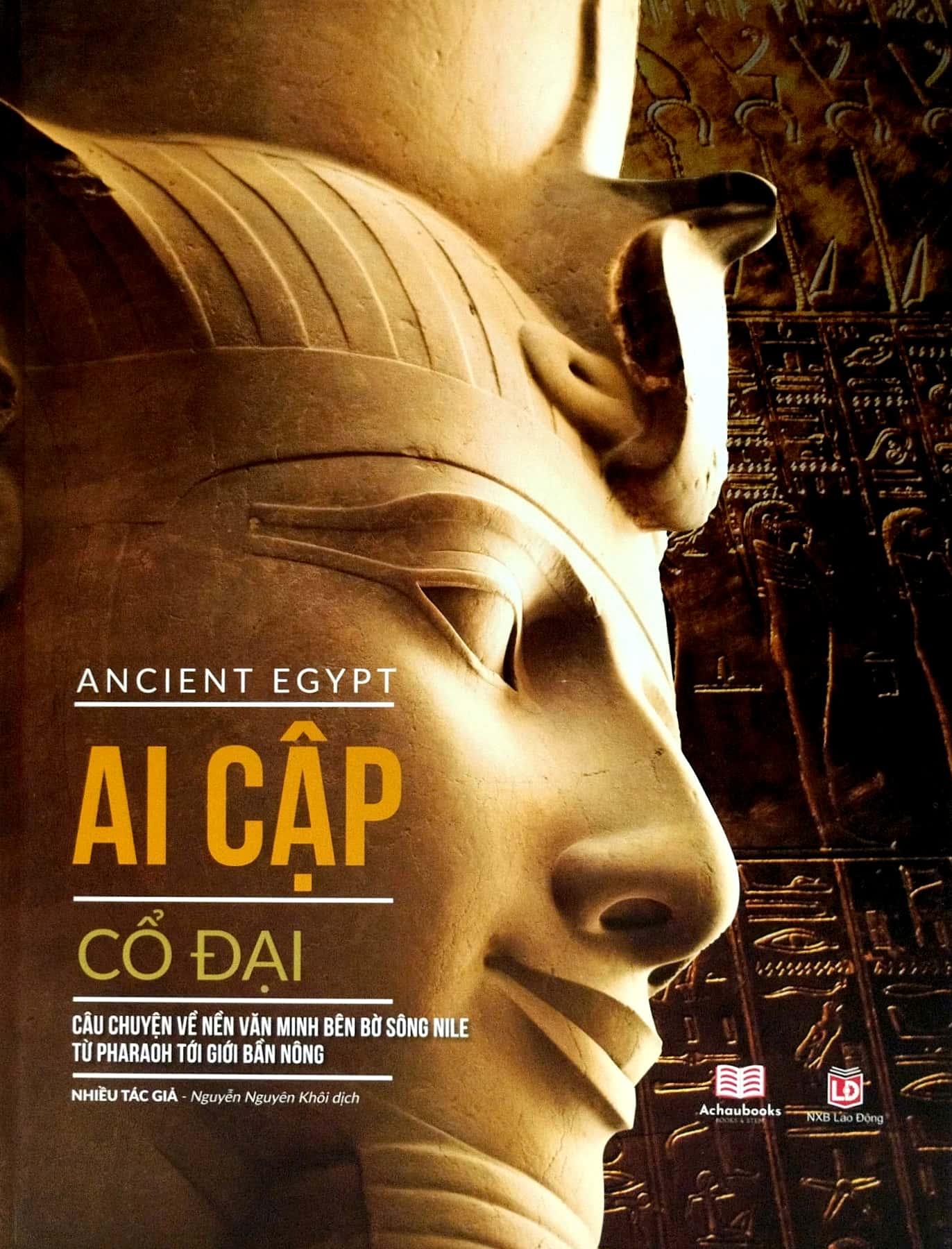 Ancient Egypt - Ai Cập Cổ Đại