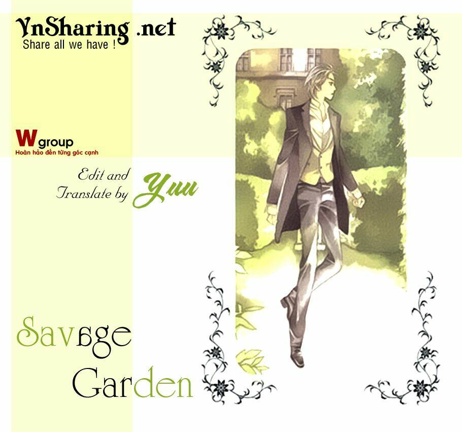 savage garden - "vườn hoang" chapter 10 1