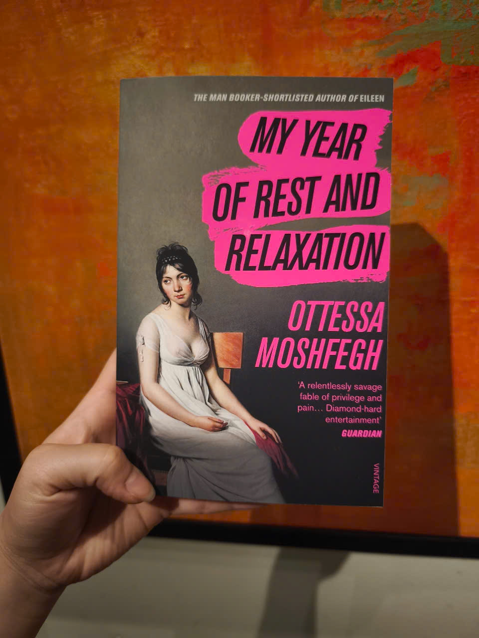 Sách - My Year of Rest and Relaxation - Ottessa Moshfegh/Editors' pick for Best Literature &amp; Fiction