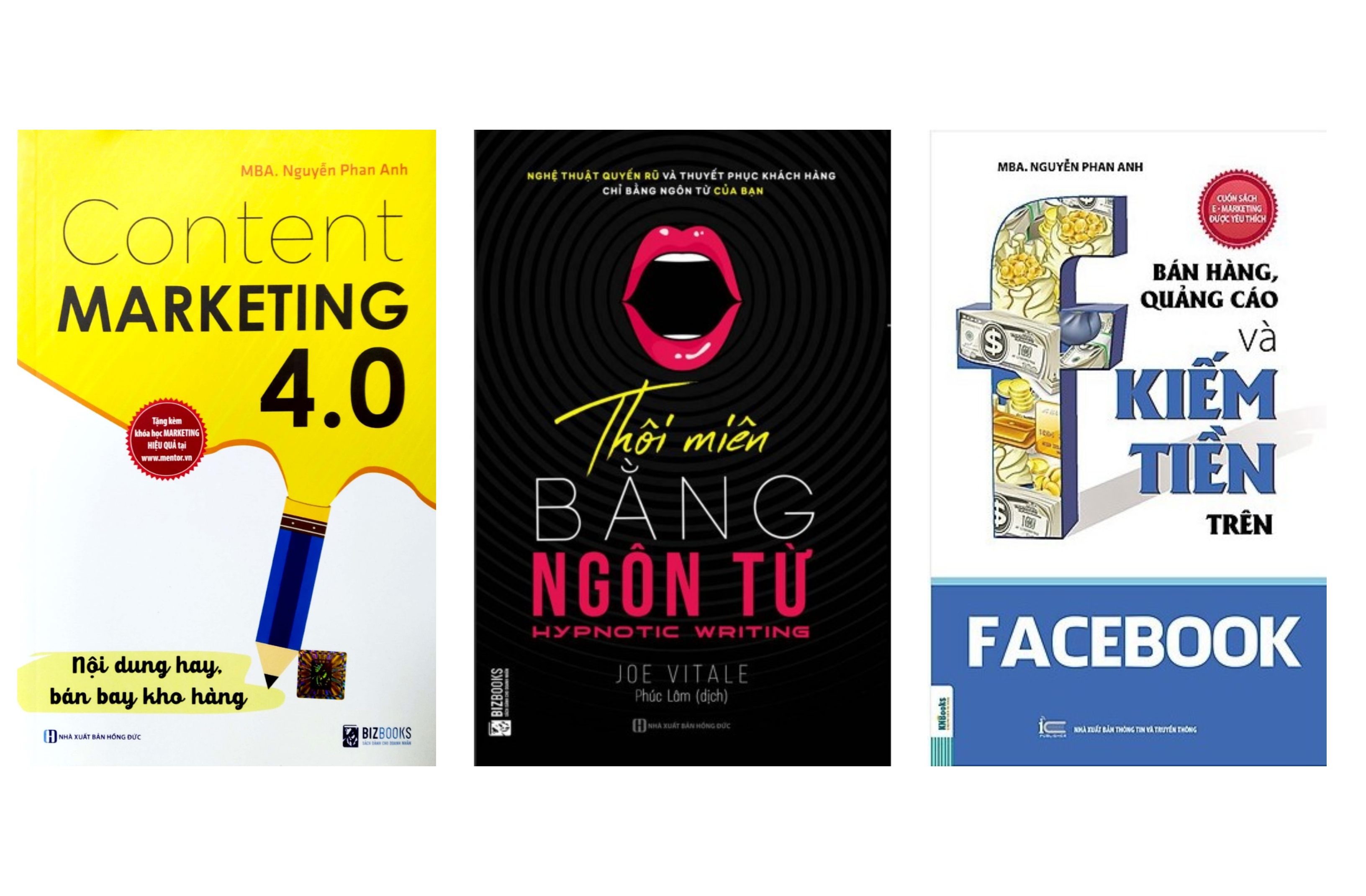 Combo 3 cuốn sách:Content Marketing 4.0: Nội dung hay, bán bay kho hàng-Thôi miên bằng ngôn từ-Bán hàng,quảng cáo và kiếm tiền trên Facebooktv