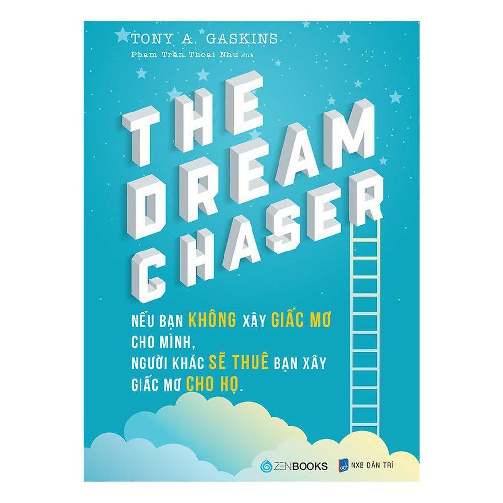 Combo 2 cuốn: The Dream Chaser + Những Cách Làm Giàu Không Ai Chỉ Bạn - Bản Quyền