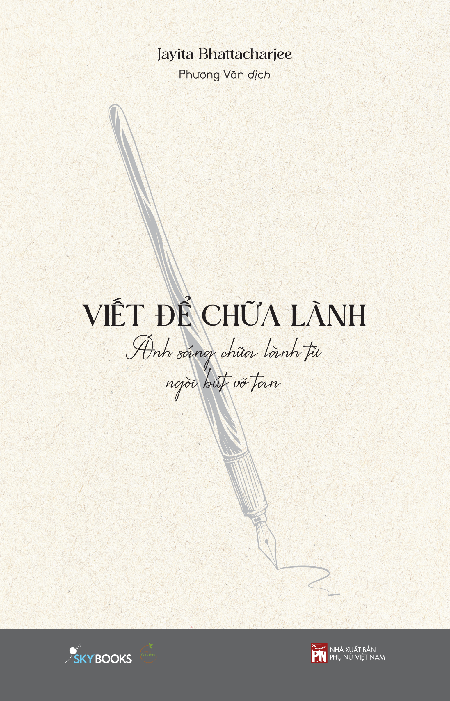 Sách Viết Để Chữa Lành - ảnh 2