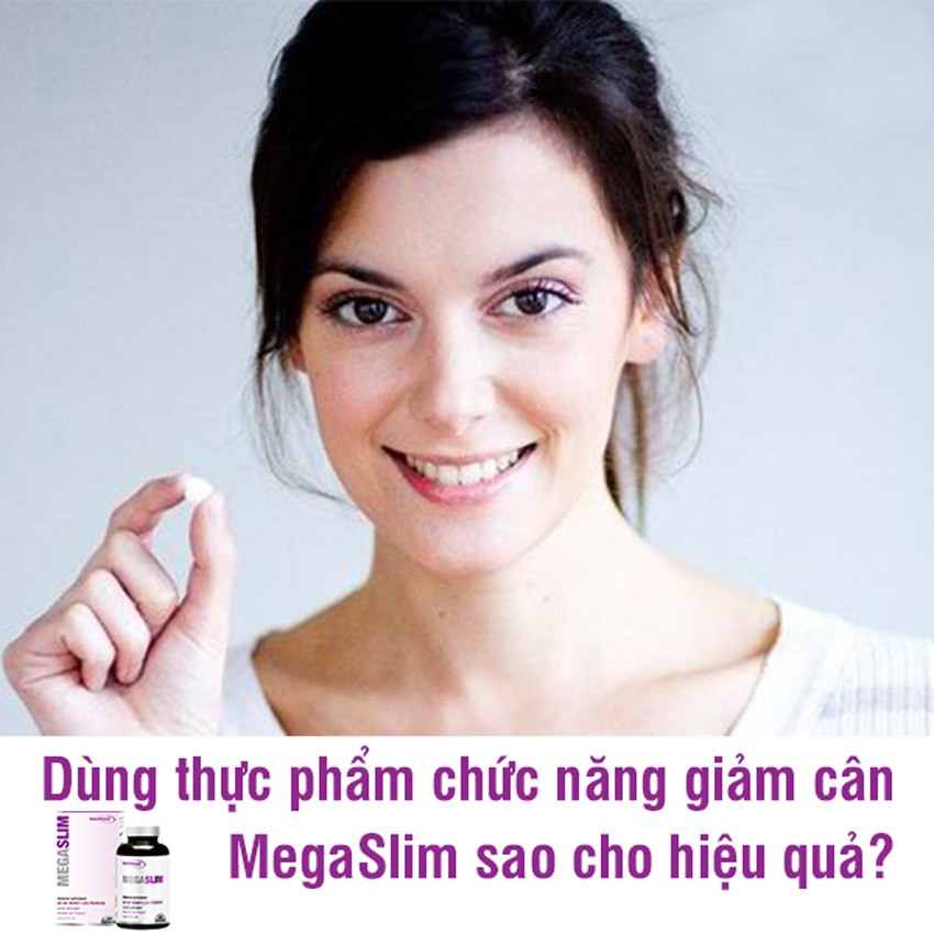 Thực phẩm chức năng MegaSlim hỗ trợ giảm cân