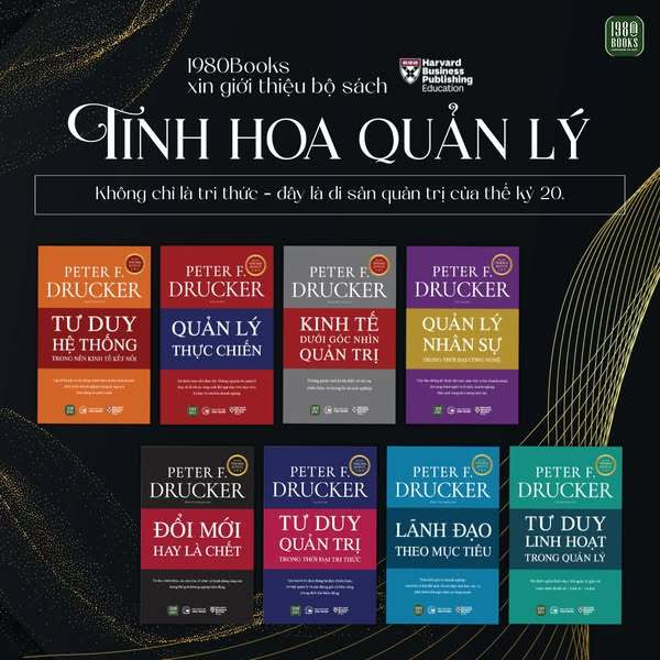 Bộ Sách 8 Cuốn Kinh Điển Của Peter Drucker - Tinh Hoa Quản Lý Hiện Đại