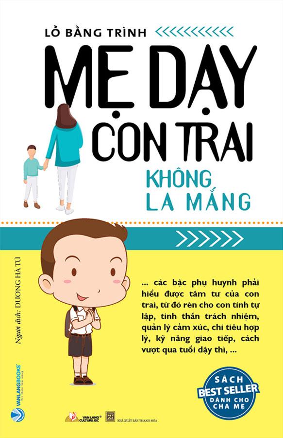 Mẹ Dạy Con Trai Không La Mắng