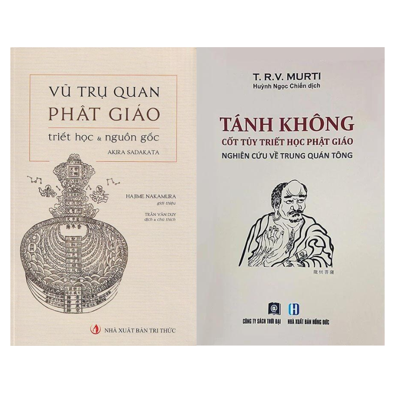 Vũ Trụ Quan Phật Giáo - Triết Học Và Nguồn Gốc + Tánh Không - Cốt Tủy Triết Học Phật Giáo