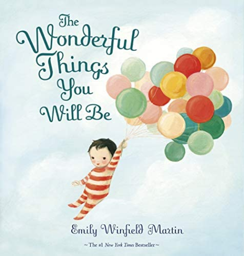 Sách đọc thiếu nhi tiếng Anh: The Wonderful Things You Will Be