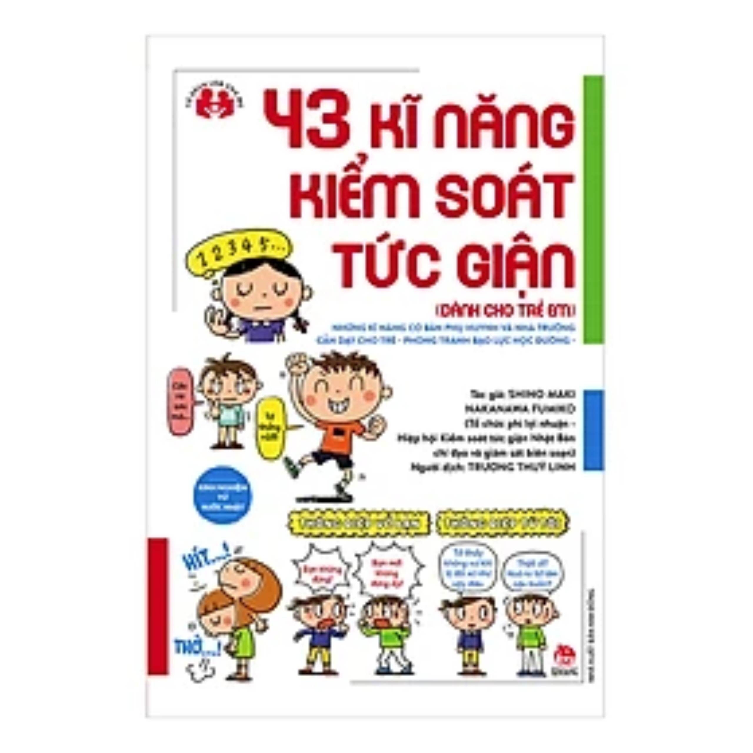 Combo Sách Nuôi Dạy Con - Kinh Nghiệm Từ Người Mẹ Nhật: 42 Bí Quyết Giúp Trẻ Tự Tin Và Dũng Cảm Trong Quan Hệ Bạn Bè + 43 Kĩ Năng Kiểm Soát Tức Giận + Mẹ Tập Thói Quen Hay, Con Trưởng Thành Hạnh Phúc - (Những Kĩ Năng Cơ Bản Dành Cho Phụ Huynh / Tặng Kèm P