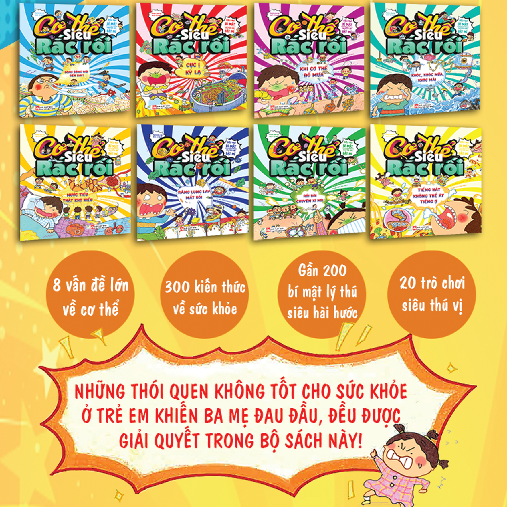 Combo 1 - Cơ thể siêu rắc rối 8T