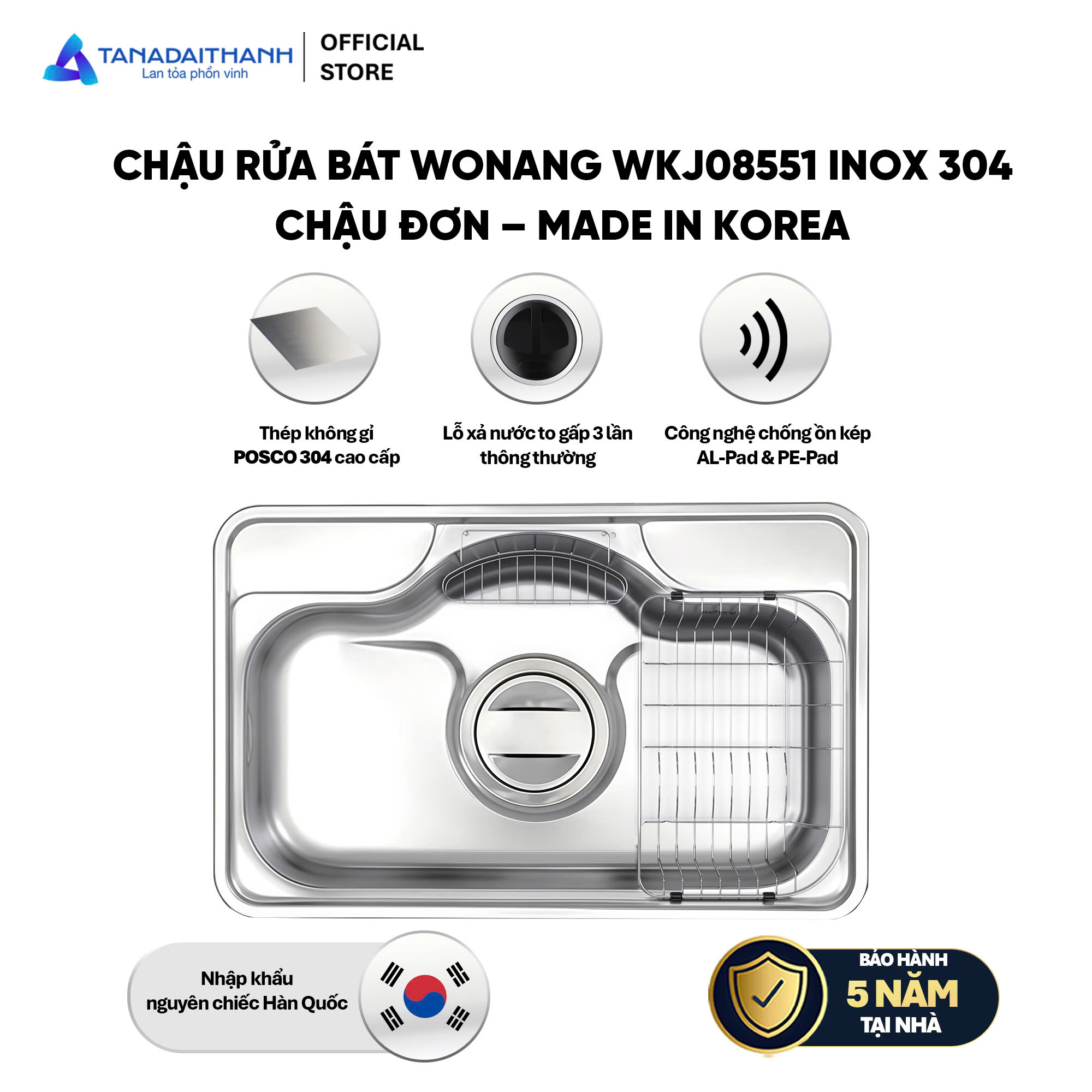 Chậu Rửa Bát Wonang WKJ08551 Inox 304 Nhập Khẩu Hàn Quốc Chính Hãng
