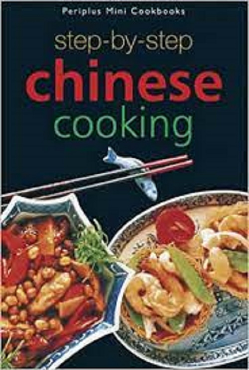 STEP BY STEP CHINESE COOKING
